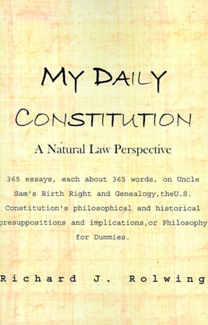 My Daily Constitution: A Natural Law Perspective (Paperback)