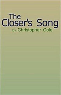 The Closers Song (Paperback)