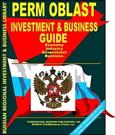 Perm Oblast Investment & Business Guide (Paperback)