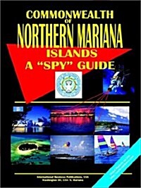 Northern Mariana Islands a Spy Guide (Paperback)