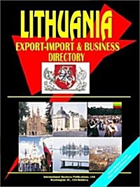 Lithuania Export-Import and Business Directory (Paperback)