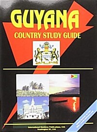 Guyana Country Study Guide (Paperback)