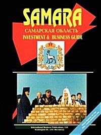 Samara Oblast Regional Investment & Business Guide (Paperback)