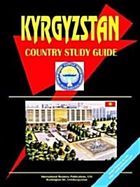 Kyrgyzstan Country Study Guide (Paperback)