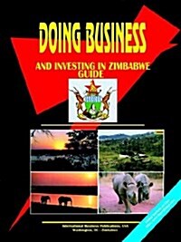 Doing Business and Investing in Zimbabwe (Paperback)