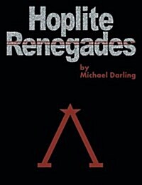 Hoplite Renegades (Paperback)