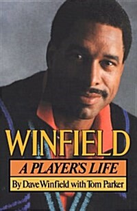 Winfield: A Players Life (Paperback)