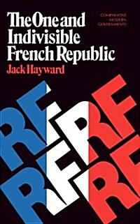 The One and Indivisible French Republic (Paperback)