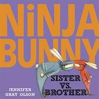 Ninja Bunny  : sister vs. brother