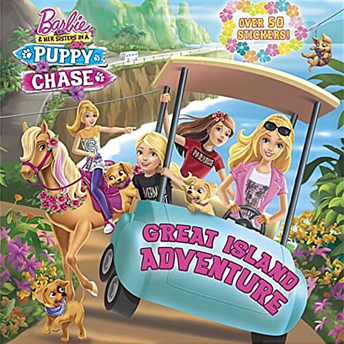 Great Island Adventure (Barbie & Her Sisters in a Puppy Chase) (Paperback)