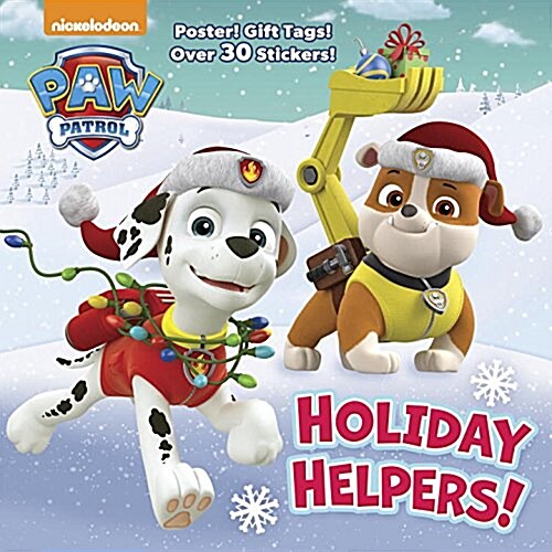 Holiday Helpers! (Paw Patrol): A Holiday Book for Kids and Toddlers with Over 30 Stickers (Paperback)