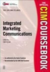 CIM Coursebook 01/02 Integrated Marketing Communications (Paperback)