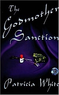 The Godmother Sanction (Paperback)