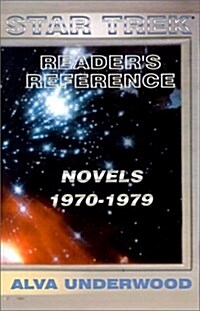 Star Trek Readers Reference: Novels 1970-1979 (Paperback)