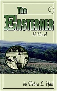 The Easterner (Paperback)