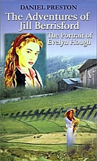 The Adventures of Jill Berrisford: The Portrait of Evelyn Hough (Paperback)