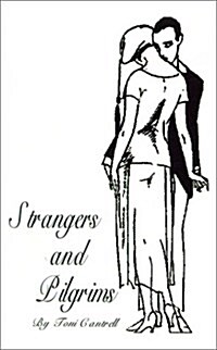 Strangers and Pilgrims (Paperback)