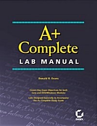 A+ Complete Lab Manual (Paperback)