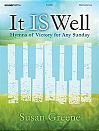 It Is Well: Hymns of Victory for Any Sunday (Paperback)