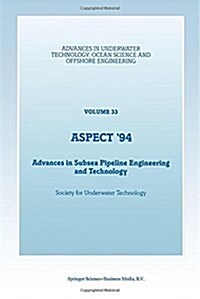 Aspect 94: Advances in Subsea Pipeline Engineering and Technology (Hardcover)