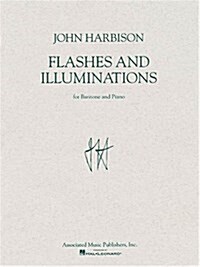 Flashes and Illuminations: Baritone and Piano (Paperback)