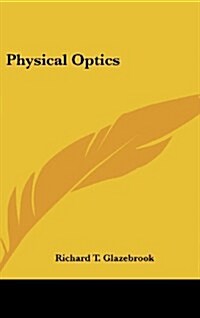 Physical Optics (Hardcover)