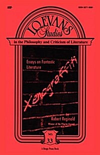 Xenograffiti: Essays on Fantastic Literature (Paperback)