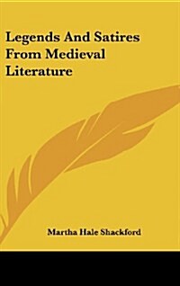Legends and Satires from Medieval Literature (Hardcover)