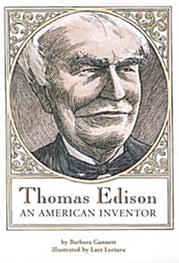 Thomas Edison: An American Inventor (Paperback)