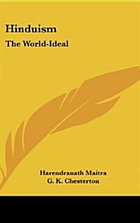 Hinduism: The World-Ideal (Hardcover)