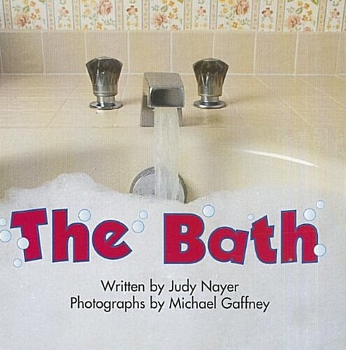 Ready Readers, Stage Zero, Book 6, the Bath, Single Copy (Paperback)