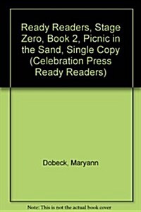 Ready Readers, Stage Zero, Book 2, Picnic in the Sand, Single Copy (Paperback)