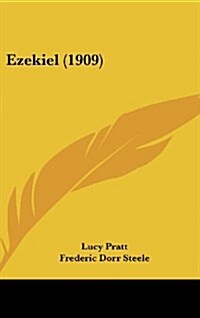 Ezekiel (1909) (Hardcover)