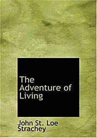 The Adventure of Living (Hardcover)