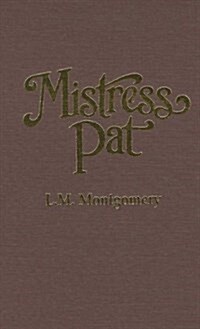 Mistress Pat (Hardcover)