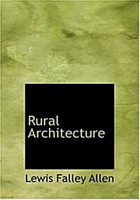 Rural Architecture (Hardcover)