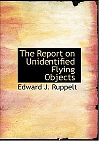 The Report on Unidentified Flying Objects (Hardcover)
