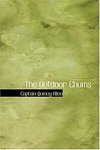 The Outdoor Chums (Hardcover)