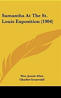 Samantha at the St. Louis Exposition (1904) (Hardcover)