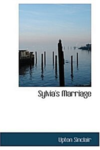 Sylvias Marriage (Hardcover)