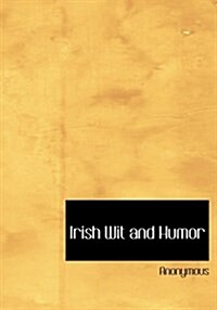 Irish Wit and Humor (Hardcover)