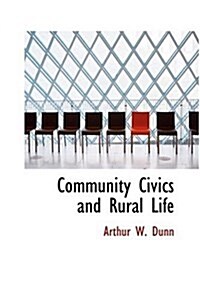 Community Civics and Rural Life (Hardcover)