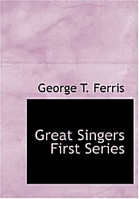 Great Singers First Series (Hardcover)