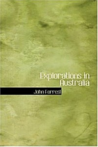 Explorations in Australia (Hardcover)