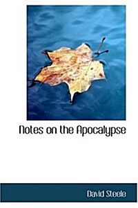 Notes on the Apocalypse (Hardcover)