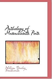 Anthology of Massachusetts Poets (Hardcover)