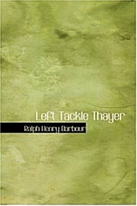 Left Tackle Thayer (Hardcover)