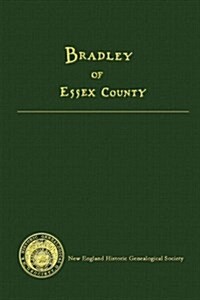 Bradley of Essex County (Paperback)