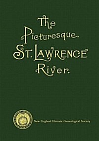 The Thousand Islands of the St. Lawrence River (Paperback)