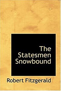 The Statesmen Snowbound (Hardcover)